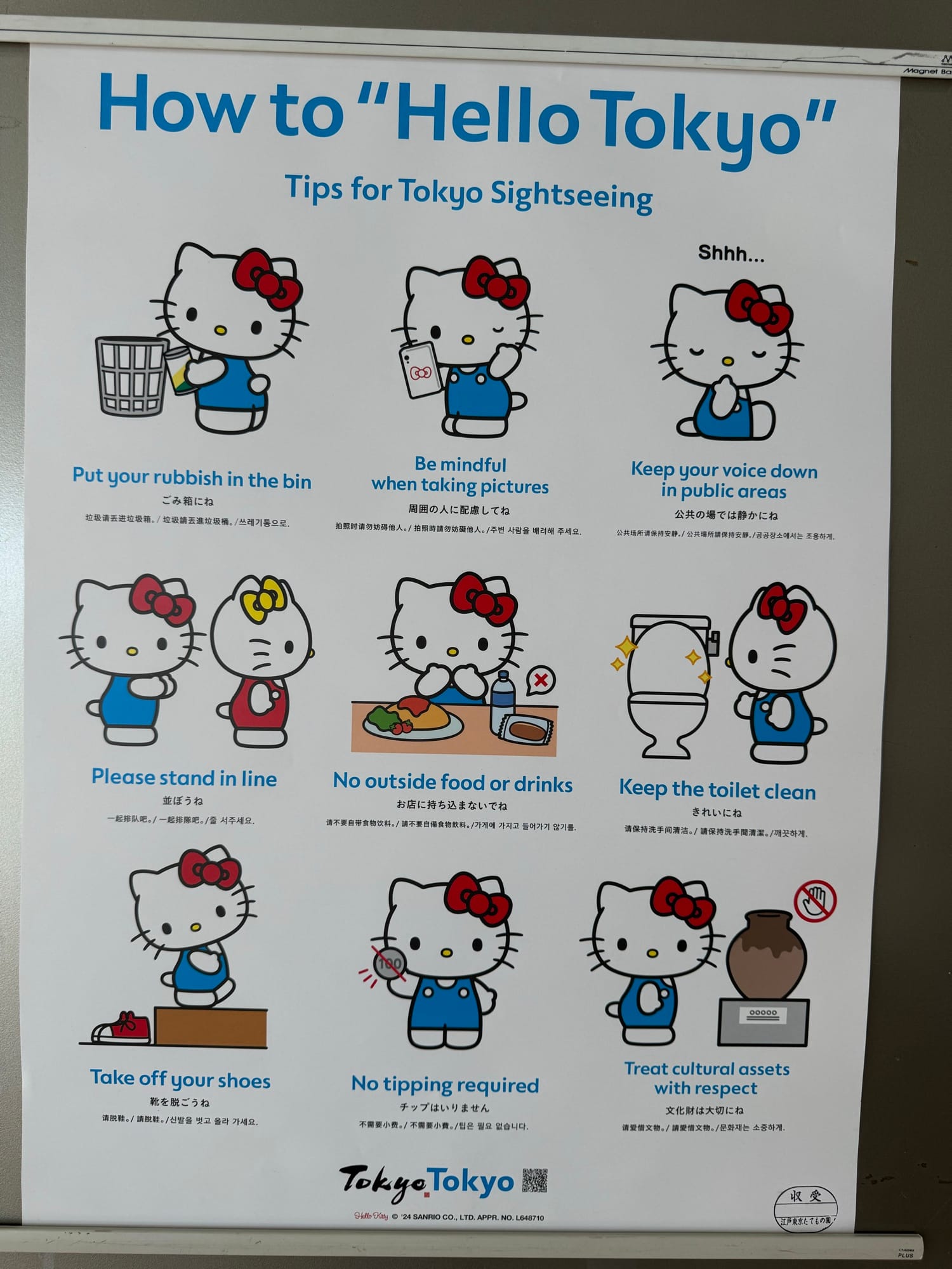 Hello Kitty character in different scenes communicating tourist advice.

Title: How to "Hello Tokyo"

1. Put your rubish in the bin.
2. Be mindful when taking pictures.
3. Keep your voice down in public spaces.
4. Please stand in line.
5. No outside food or drinks.
6. Keep the toilet clean.
7. Take off your shoes.
8. No tipping required.
9. Treat cultural assets with respect.